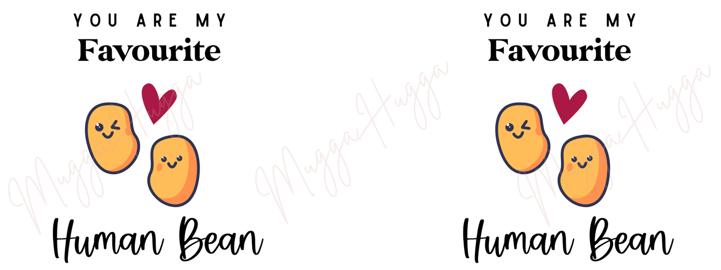 Cute “Favourite Human Bean” Mug – Funny Pun Gift for Partner, Friend or Family