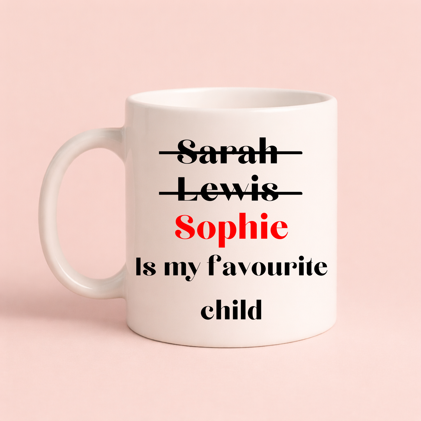 Personalised Favourite Child Mug – Funny Custom Name Gift for Mum or Dad