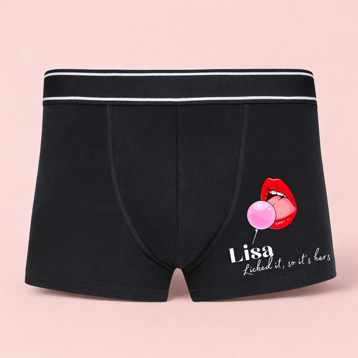 Licked It, So It’s Hers – Personalised Men's Boxers