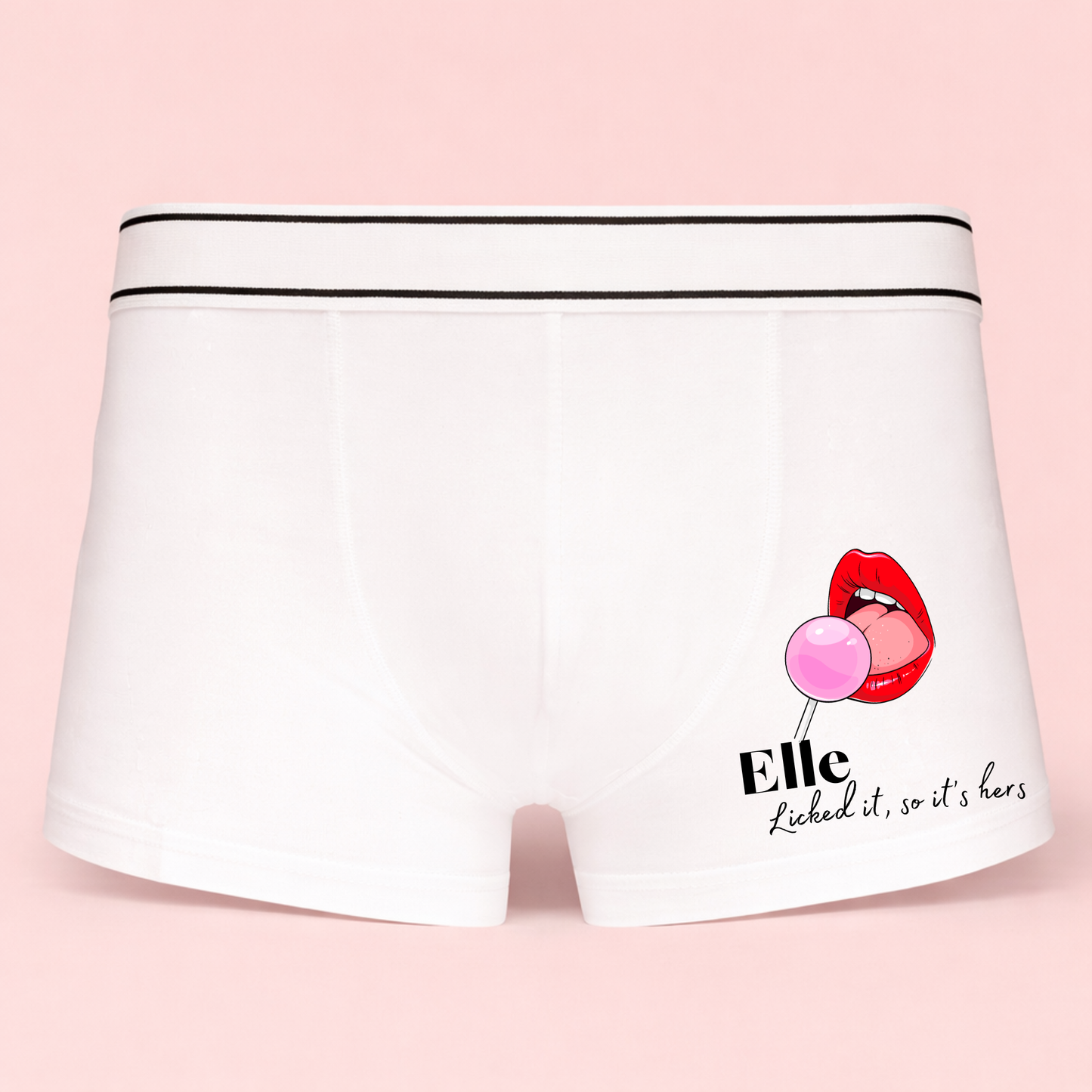 Licked It, So It’s Hers – Personalised Men's Boxers
