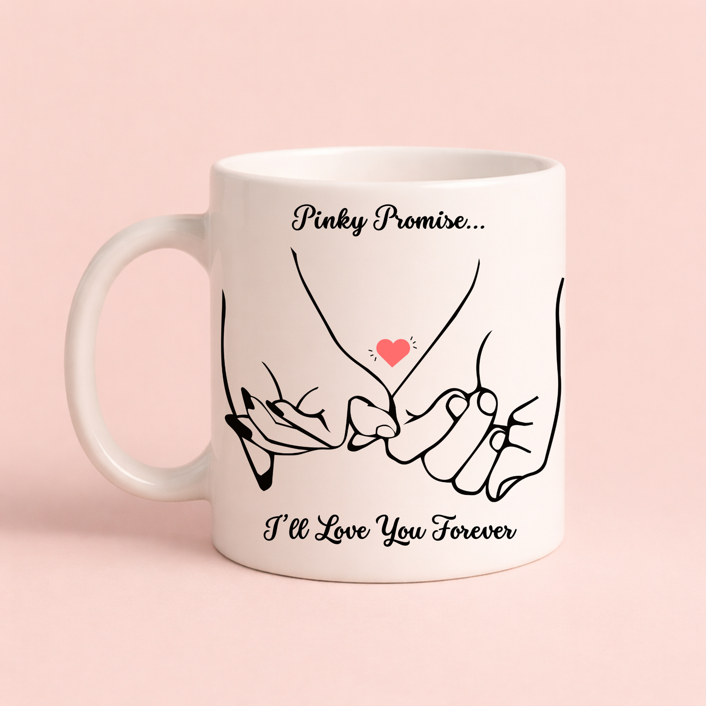 Pinky Promise - Romantic Pinky Promise Coffee Mug