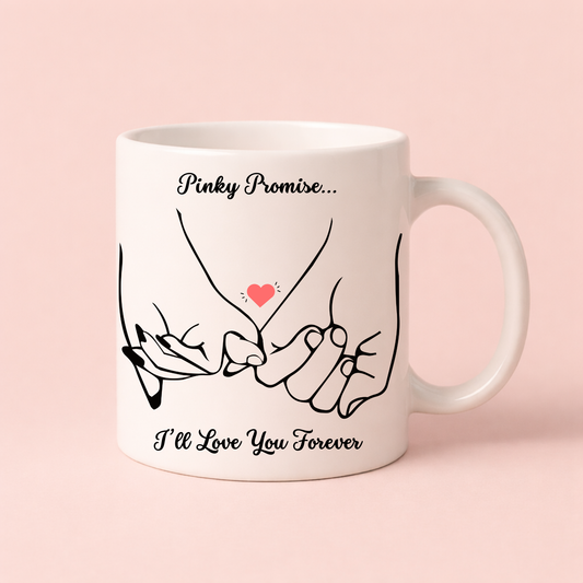 Pinky Promise - Romantic Pinky Promise Coffee Mug